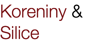 Koreniny & Silice
