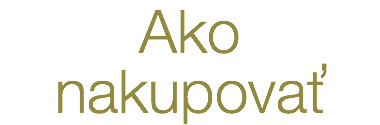 Ako nakupovať